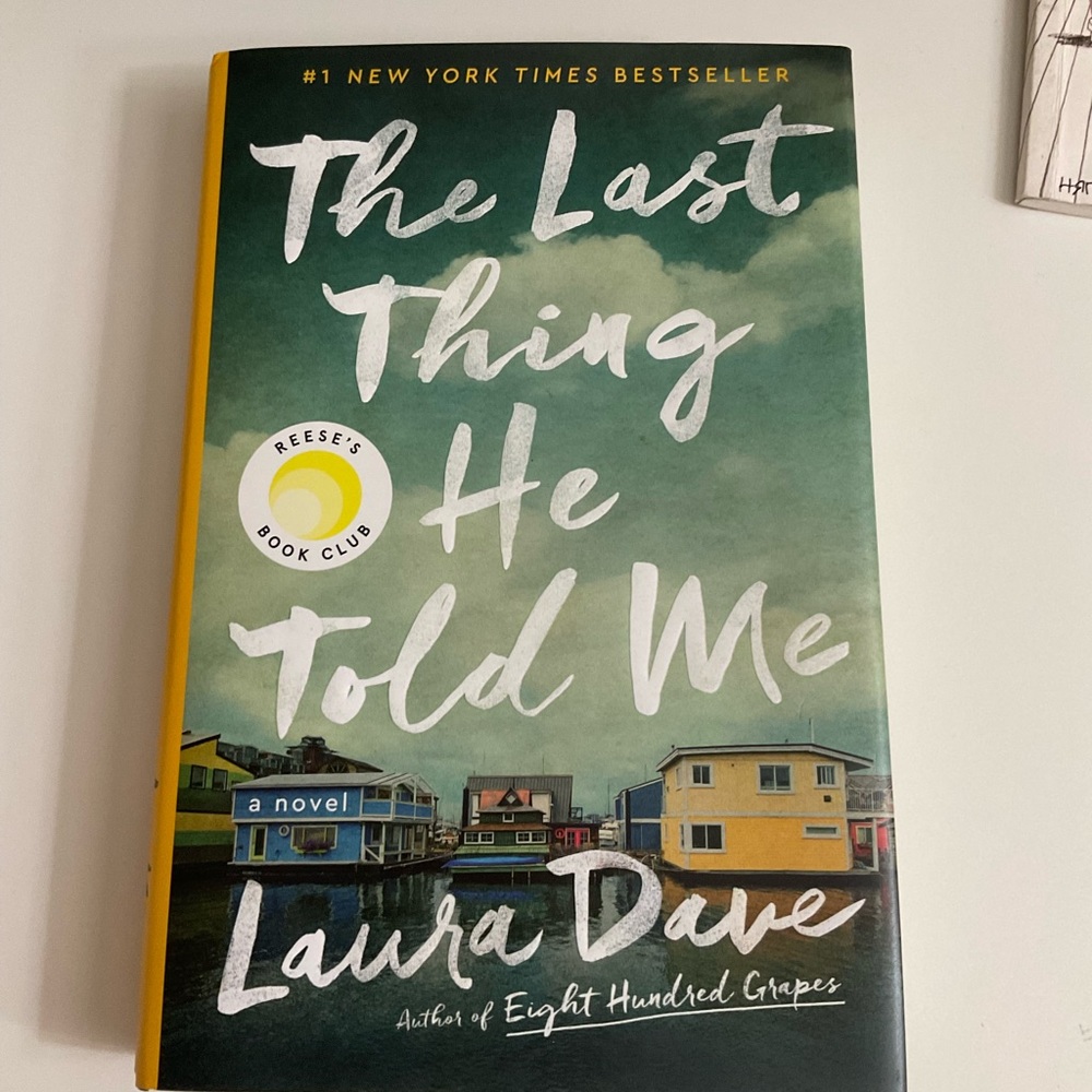 The Last Thing He Told Me